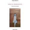 Image de Moi la dormante : Journal psychiatrique