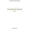 Image de L’écorce du silence
