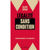 Image de L'égalité sans condition - Osons nous imaginer et être sembl