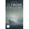 Image de Les aventures de Gilles Belmonte. Vol. 1. Pour les trois couleurs