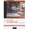 Image de Les clés du marketing : tout le marketing en 144 fiches