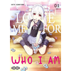 Image de Love me for who l am - Tome 01