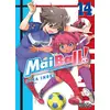 Image de Mai ball! : feminine football team. Vol. 14