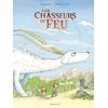 Image de Les chasseurs de feu