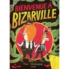 Image de BIENVENUE A BIZARVILLE