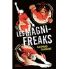 Image de Les magni-freaks