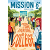 Image de Mission sixième - Mène ton aventure au collège !