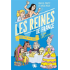 Image de 100 % bio. Les reines de France vues par une ado et par sa cousine !