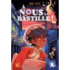 Image de A nous la Bastille !