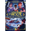 Image de Les Arsène - L'île du Corbeau