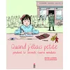 Image de Quand j'étais petite pendant la seconde guerre mondiale