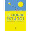 Image de Le monde est à toi