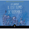 Image de Les animaux : il est temps de dormir !