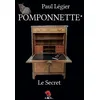Image de POMPONNETTE : Le Secret