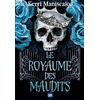 Image de Le royaume des damnés. Vol. 2. Le royaume des maudits