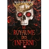 Image de Le royaume des damnés. Vol. 3. Le royaume des Inferni