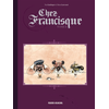 Image de Chez Francisque - Tome 02