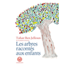 Image de Les arbres racontés aux enfants
