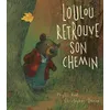 Image de Loulou retrouve son chemin