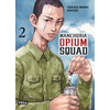 Image de Manchuria Opium Squad - Tome 2