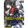 Image de Rebuild the world - Tome 3