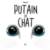 Image de Putain de chat. Vol. 3