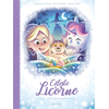 Image de Céleste la licorne T04 BD - Petite fée deviendra grande !