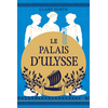 Image de Le chant des déesses. Vol. 2. Le palais d'Ulysse
