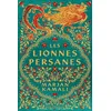Image de Les Lionnes persanes