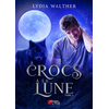 Image de À crocs à la lune - Tome 02