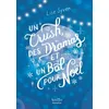 Image de Un crush, des dramas et un bal pour Noël