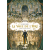Image de La voie de l'Oré. Vol. 2. L'as de la justice