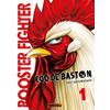 Image de Rooster Fighter - Coq de Baston T01 (Offre découverte)