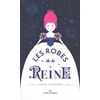 Image de Les robes de la reine
