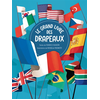 Image de Le grand livre des drapeaux