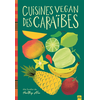 Image de Cuisines vegan des Caraïbes