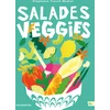 Image de Salades veggies : 300 recettes