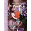 Image de Mixologie sauvage : de la cueillette à l'alchimie des cocktails