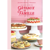 Image de Le grand livre des gâteaux de famille : recettes sans oeufs ni produits laitiers