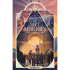 Image de Le serment des sept miroirs. Vol. 2. La mémoire du désert