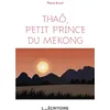 Image de Thaô, petit prince du Mekong