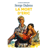 Image de La saga du prince Eric. Vol. 4. La mort d'Eric : récit