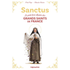 Image de Sanctus : le petit livre illustré des grands saints de France