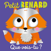 Image de Petit renard, que vois-tu ?