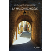 Image de La Maison d'Angèle