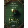 Image de Orbis Mundi - Tome II : Immanence