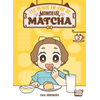 Image de Les petits en-cas de Monsieur Matcha. Vol. 2