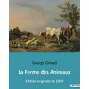 Image de La Ferme des Animaux: Edition originale de 1949