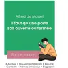 Image de Réussir son Bac de français 2023 : Analyse de la pièce Il faut qu'une porte soit ouverte ou fermée de Alfred de Musset