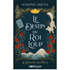 Image de Le royaume des faés. Vol. 2. Le destin du roi loup